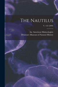Produktbild: The Nautilus; v. 122 (2008)