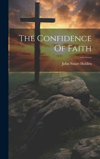 Produktbild: The Confidence Of Faith