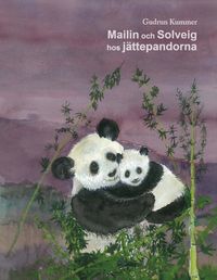 Produktbild: Mailin och Solveig hos j&auml;ttepandorna