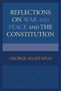 Produktbild: Reflections on War and Peace and the Constitution