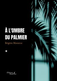 Produktbild: A l ombre du palmier