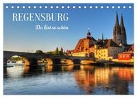 Produktbild: Regensburg. Du bist so sch&ouml;n (Tischkalender 2027 DIN A5 quer), CALVENDO Monatskalender