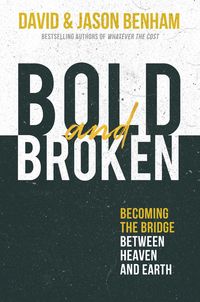 Produktbild: Benham, D: Bold and Broken