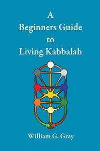 Produktbild: A Beginners Guide to Living Kabbalah