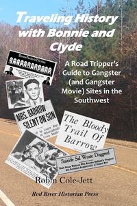 Produktbild: Traveling History With Bonnie and Clyde