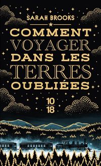 Produktbild: Comment voyager dans les terres oubli&eacute;es