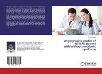 Produktbild: Angiographic profile of NSTEMI patient with/without metabolic syndrome