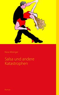 Produktbild: Salsa und andere Katastrophen