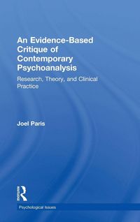 Produktbild: An Evidence-Based Critique of Contemporary Psychoanalysis