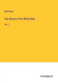 Produktbild: The Wreck of the White Bear