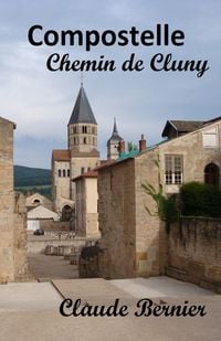 Produktbild: Compostelle, Chemin de Cluny