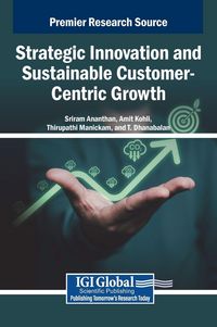 Produktbild: Strategic Innovation and Sustainable Customer-Centric Growth