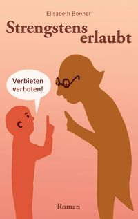 Produktbild: Strengstens erlaubt