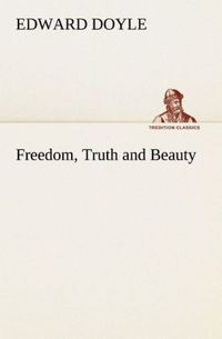 Produktbild: Freedom, Truth and Beauty