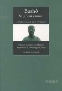Produktbild: Seigneur ermite: l'int&eacute;grale des ha&iuml;kus