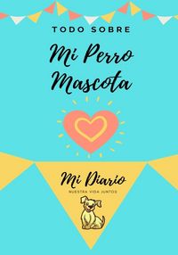 Produktbild: Acerca De Mi Mascota - Perro
