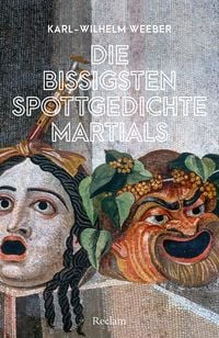 Produktbild: Die bissigsten Spottgedichte Martials