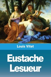 Produktbild: Eustache Lesueur