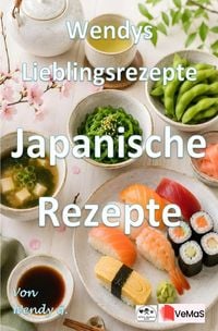 Produktbild: Wendys Lieblingsrezepte - Japanische Rezepte