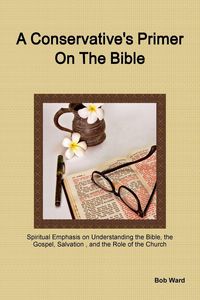 Produktbild: A Conservative's Primer on the Bible