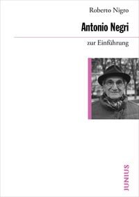 Produktbild: Antonio Negri zur Einf&uuml;hrung