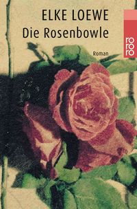 Produktbild: Die Rosenbowle