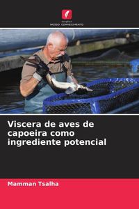 Produktbild: Viscera de aves de capoeira como ingrediente potencial