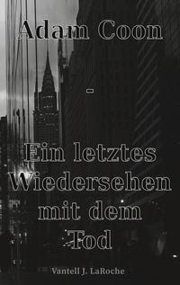 Produktbild: Adam Coon - Ein letztes Wiedersehen mit dem Tod, Band 4
