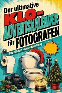 Produktbild: Der ultimative Klo-Adventskalender f&uuml;r Fotografen