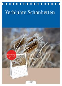 Produktbild: Tischplaner 2027 - Verbl&uuml;hte Sch&ouml;nheiten (A5 Tischkalender zum Aufstellen) CALVENDO