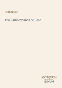 Produktbild: The Rainbow and the Rose