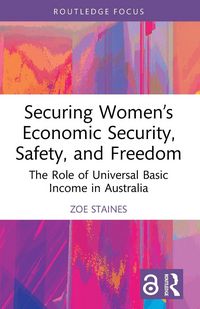 Produktbild: Securing Women's Economic Security, Safety, and Freedom