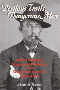 Produktbild: Secrest, W: Perilous Trails, Dangerous Men