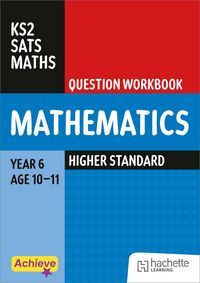 Produktbild: Achieve SATs: KS2 Maths Question Workbook (Higher) for the 2027 SATs tests