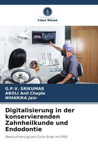 Produktbild: Digitalisierung in der konservierenden Zahnheilkunde und Endodontie