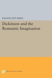 Bild vom Artikel Dickinson and the Romantic Imagination vom Autor Joanne Feit Diehl