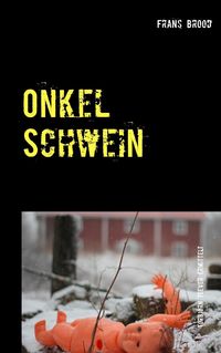 Produktbild: Onkel Schwein