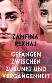 Produktbild: Gefangen zwischen Zukunft und Vergangenheit