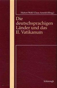Produktbild: Die deutschsprachigen L&auml;nder und das 2. Vatikanum