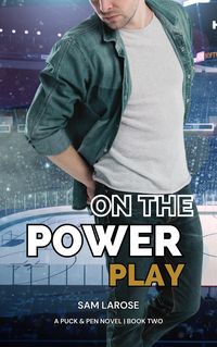 Produktbild: On the Power Play (Puck & Pen, #2)