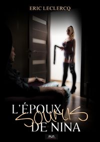 Produktbild: L'&eacute;poux soumis de Nina