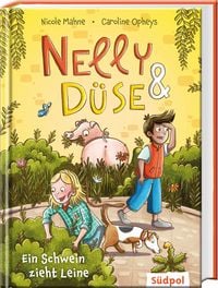 Produktbild: Nelly & D&uuml;se &ndash; Ein Schwein zieht Leine