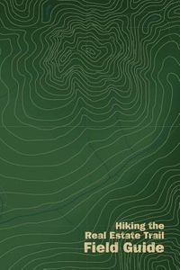 Produktbild: Hiking the Real Estate Trail Field Guide