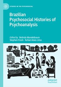 Produktbild: Brazilian Psychosocial Histories of Psychoanalysis