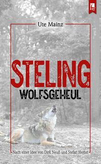 Bild vom Artikel Steling: Wolfsgeheul vom Autor Ute Mainz