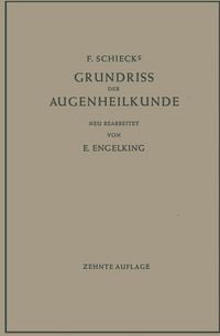 Produktbild: F. Schiecks Grundriss der Augenheilkunde f&uuml;r Studierende