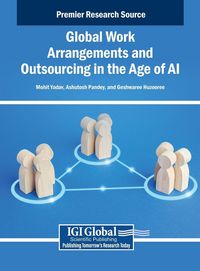 Produktbild: Global Work Arrangements and Outsourcing in the Age of AI