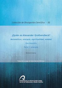 Produktbild: Scharlau, W: &iquest;Qui&eacute;n es Alexander Grothendieck? : matem&aacute;ticas