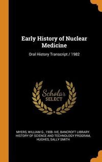 Produktbild: Early Hist Of Nuclear Medicine