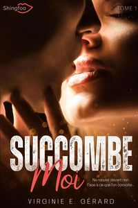 Produktbild: Fre-Succombe Moi Tome 1